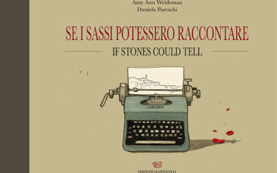 Parlano di… Se i Sassi potessero raccontare